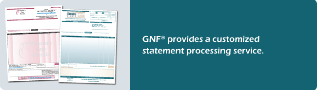 POS-I-BILL Statement Processing: GNF provides a customized invoice and statement processing service